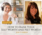 How to Raise Your Self Worth and Net Worth with Jen Conroy - Julie Reisler