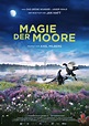 Kinofilm: "Magie der Moore" - Magazin SCHULE