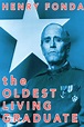 The Oldest Living Graduate Movie. Where To Watch Streaming Online