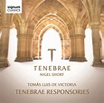 Victoria Tenebrae Responsories | Tenebrae Choir