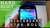 Hard Reset BLACKBERRY 9790 Bold - Master Clear Tutorial - YouTube