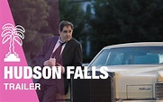Hudson Falls - Trailer