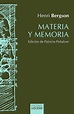 Materia y memoria. Bergson, Henri. Libro en papel. 9788430120949 ...