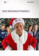 Der Weihnachtskrieg - Stream: Jetzt Film online anschauen