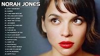 Best Songs of Norah Jones Full Album 2021 - Norah Jones Greatest Hits ...