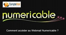 Webmail Numericable : Accès Messagerie sur www.webmail.numericable.fr