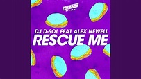Rescue Me (feat. Alex Newell) - YouTube