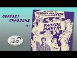 "Pauvre Martin" dit par Georges Brassens - YouTube