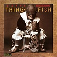 ‎Thing-Fish by Frank Zappa on Apple Music