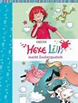 Hexe Lilli macht Zauberquatsch von KNISTER bei LovelyBooks (Kinderbuch)