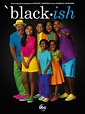 Black-ish (#1 of 6): Mega Sized TV Poster Image - IMP Awards