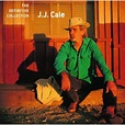 The Definitive Collection von J.J. Cale bei Amazon Music - Amazon.de