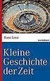 Kleine Geschichte der Zeit Buch portofrei bei Weltbild.de