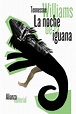 La noche de la iguana - Alianza Editorial