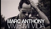 Vivir Mi Vida - Marc Anthony (Looped and Extended) - YouTube