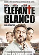 White Elephant (Elefante Blanco) (2012) Poster #1 - Trailer Addict