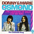 I'm Leaving It All Up To You | 7" (1974) von Donny & Marie Osmond