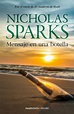 MENSAJE EN UNA BOTELLA | NICHOLAS SPARKS | Comprar libro 9788499184593