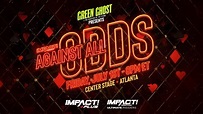 Against All Odds 2022 - IMPACT Wrestling - Full Card and Preview