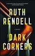 Dark Corners | Book by Ruth Rendell | Official Publisher Page | Simon ...