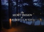 The Secret Passion of Robert Clayton (TV Movie 1992) John Mahoney ...