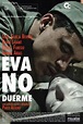 Reparto de Eva no duerme (película 2015). Dirigida por Pablo Agüero ...