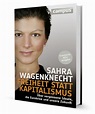 Freiheit statt Kapitalismus, ein Buch von Sahra Wagenknecht - Campus Verlag