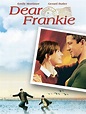 Dear Frankie (2004) - IMDb