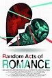 Random Acts Of Romance - Movie Reviews