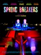 Cartel de la película Spring Breakers - Foto 15 por un total de 85 ...