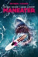 Maneater (2022) - Posters — The Movie Database (TMDB)