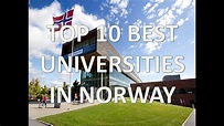 Top 10 Best Universities In Norway/Top 10 Mejores Universidades De ...