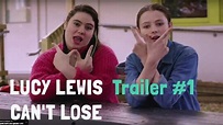 Lucy Lewis Can't Lose Trailer #1 - YouTube