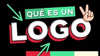 Qué es un LOGO 🔷 Qué Es un Logotipo de una Empresa y Para Qué Sirve ...