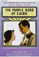 The Purple Rose of Cairo (1985) | Purple roses, Cairo, Woody allen