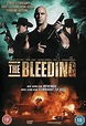 The Bleeding (2009) - Film Blitz