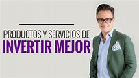 Nuevos Productos y Servicios de Invertir Mejor / Juan Diego Gómez - YouTube