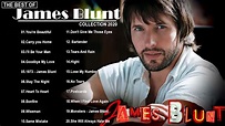 James Blunt Greatest Hits Full Album - Best Songs Of James Blunt - YouTube