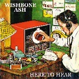 Here To Hear | CD (2003, Re-Release, Remastered) von Wishbone Ash