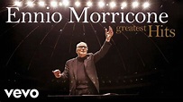 Ennio Morricone - The Best of Ennio Morricone - Greatest Hits (HD Audio ...