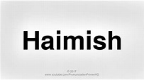How To Pronounce Haimish | Pronunciation Primer HD - YouTube