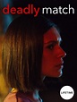 Deadly Match (Film, 2019) - MovieMeter.nl