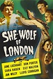 She-Wolf of London (1946) - Posters — The Movie Database (TMDB)