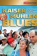 Kaisermühlen Blues - Handlung und Darsteller - Filmeule