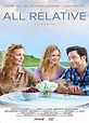 All Relative (2014) film | CinemaParadiso.co.uk