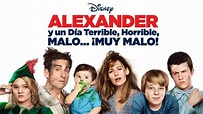 Alexander y un día terrible, horrible, malo... ¡muy malo! | Disney+