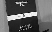 ‘Letters to a Young Poet’ by Rainer Maria Rilke (1929) – Book Review ...