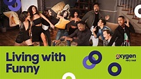 Watch Living with Funny Streaming Online - Yidio