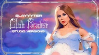 Slayyyter - ‘Troubled Paradise’ (Club Paradise Studio Version) - YouTube