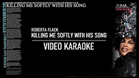 Killing Me Softly With His Song - Roberta Flack | Karaoke ♫ - YouTube